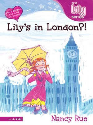 cover image of Lily's in London?!